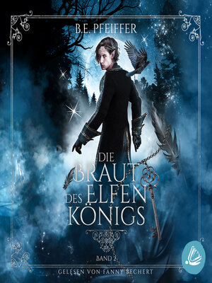 cover image of Die Braut des Elfenkönigs--Band 2